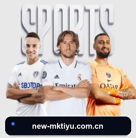 mk体育在线的方向